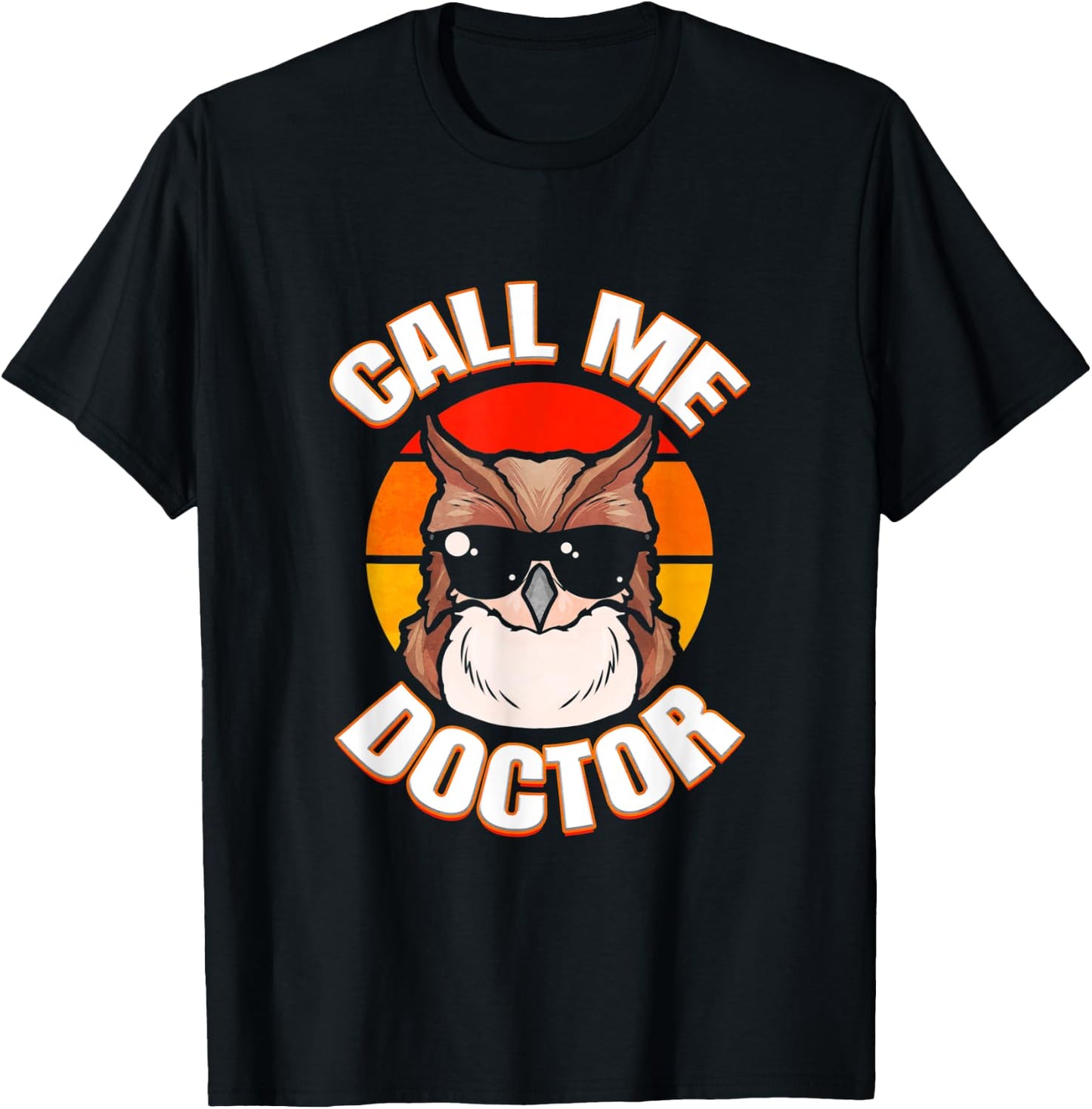 Doctor Graduate Owl Ph.D. Degree Doctorate Graduation Party T-Shirt - T-Shirt | Black