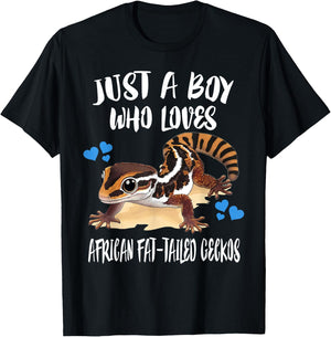 Just A Boy Who Loves African Fat-tailed Geckos T-Shirt - T-Shirt | Black