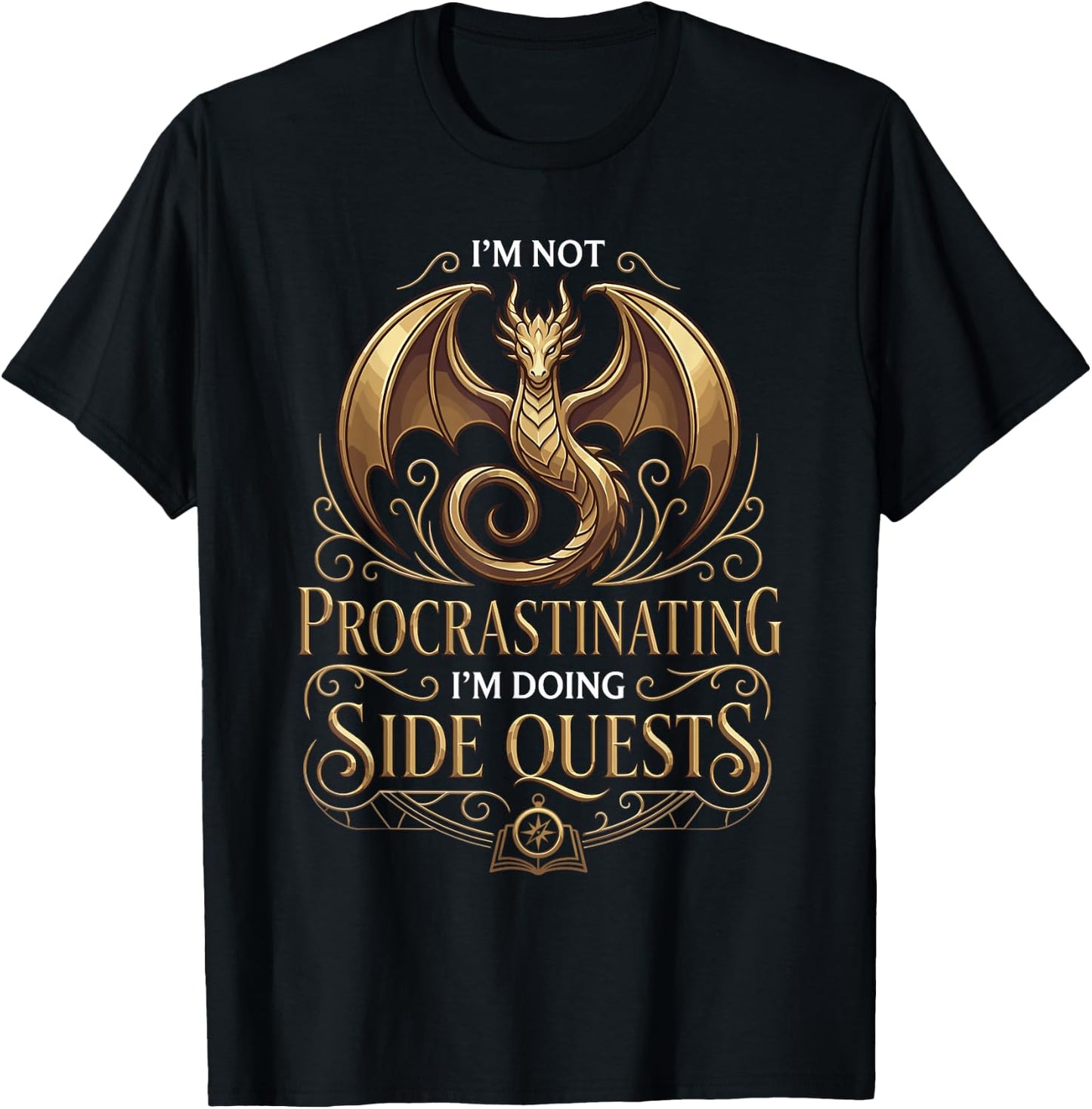 I'm Not Procrastinating I'm Doing Side Quests Funny RPG T-Shirt - T-Shirt | Black