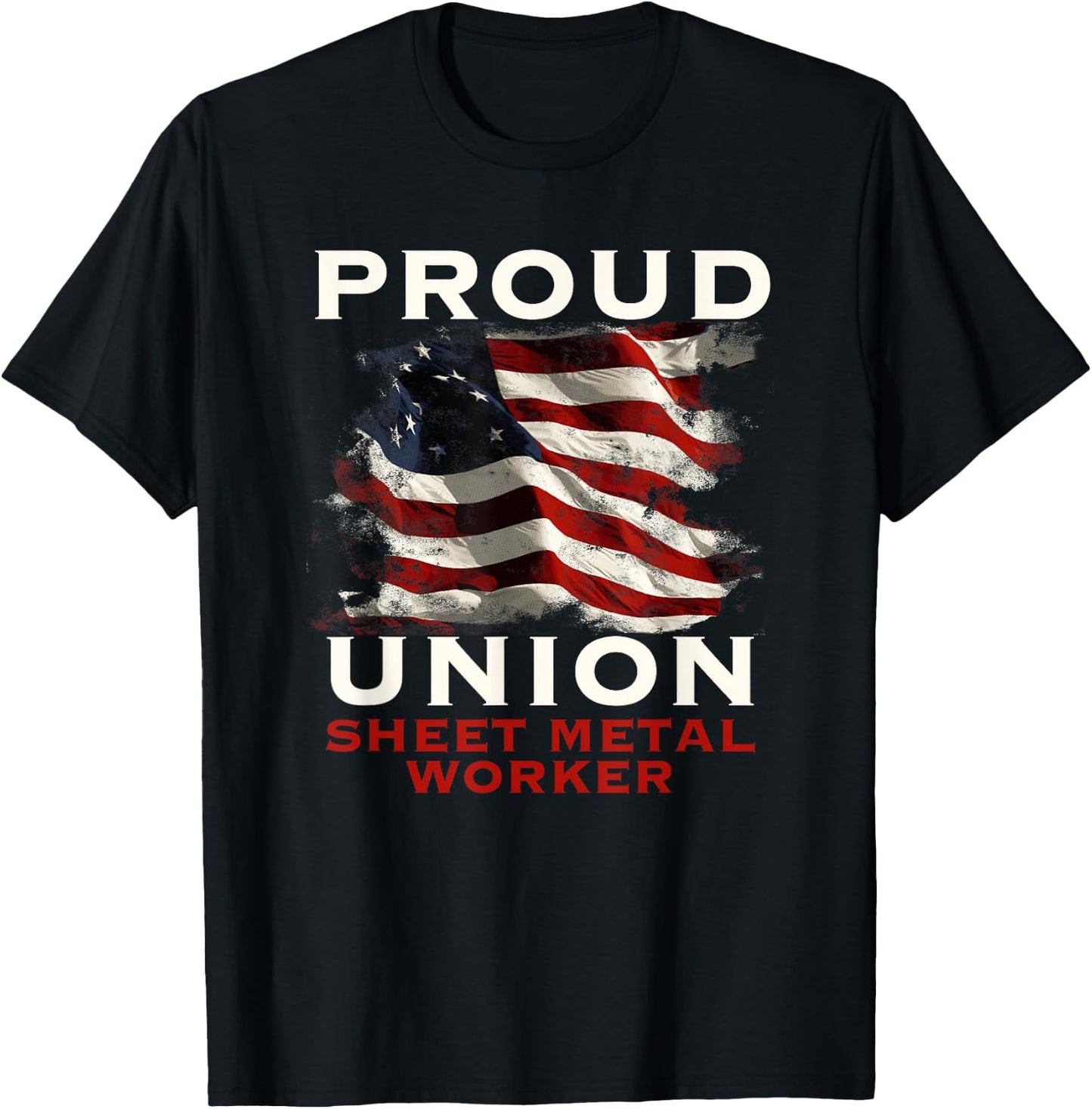 Union Member American Sheet Metal Worker T-Shirt - T-Shirt | Black