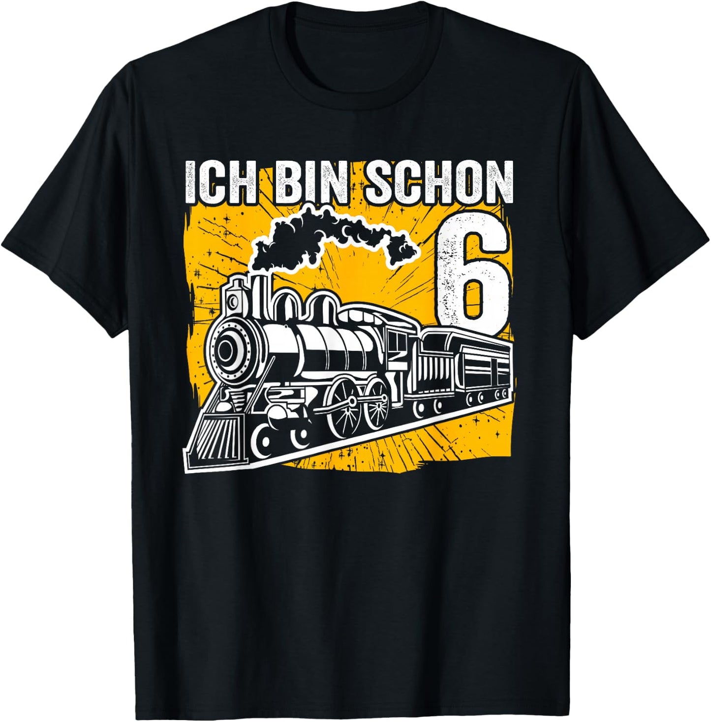 Dampflok Ich bin 6 Lokomotive Eisenbahn Kinder Geburtstag T-Shirt - T-Shirt | Black