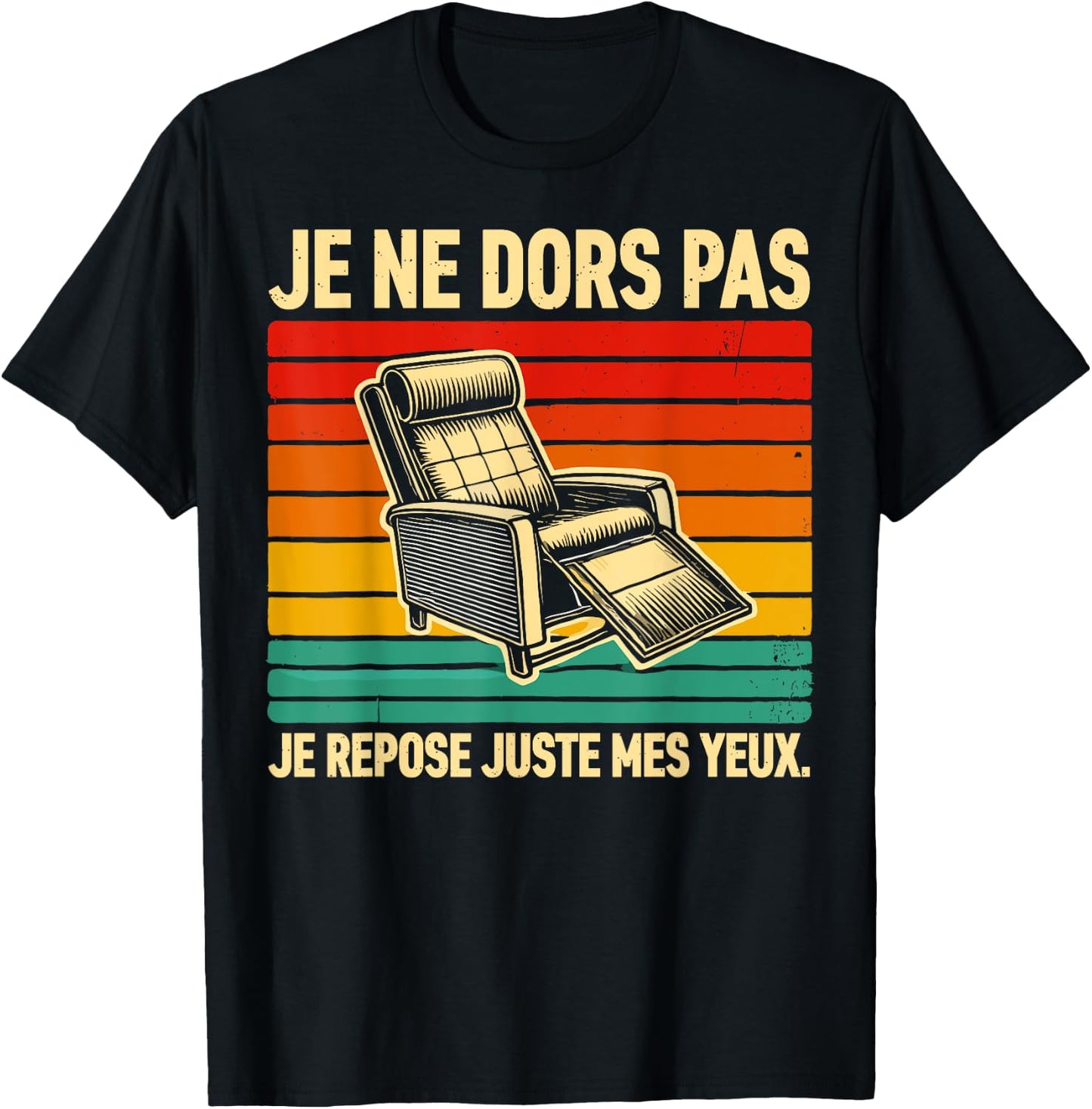 I Don't Sleep I Just Rest My Eyes Man Dad Funny , Black, S T-Shirt - T-Shirt | Black