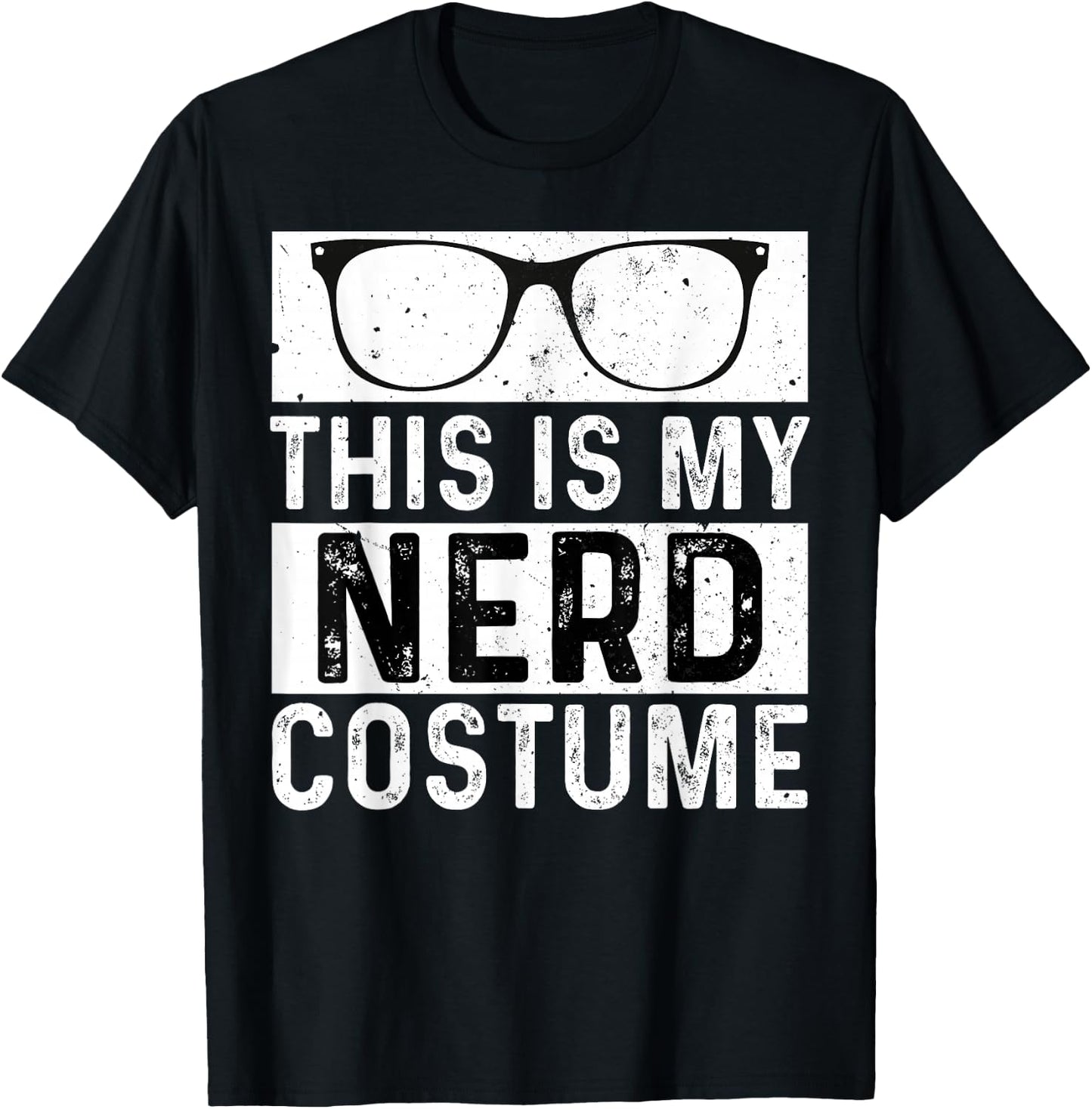 This is My Nerd Costume Kids Adult Men Boys Girl T-Shirt - T-Shirt | Black