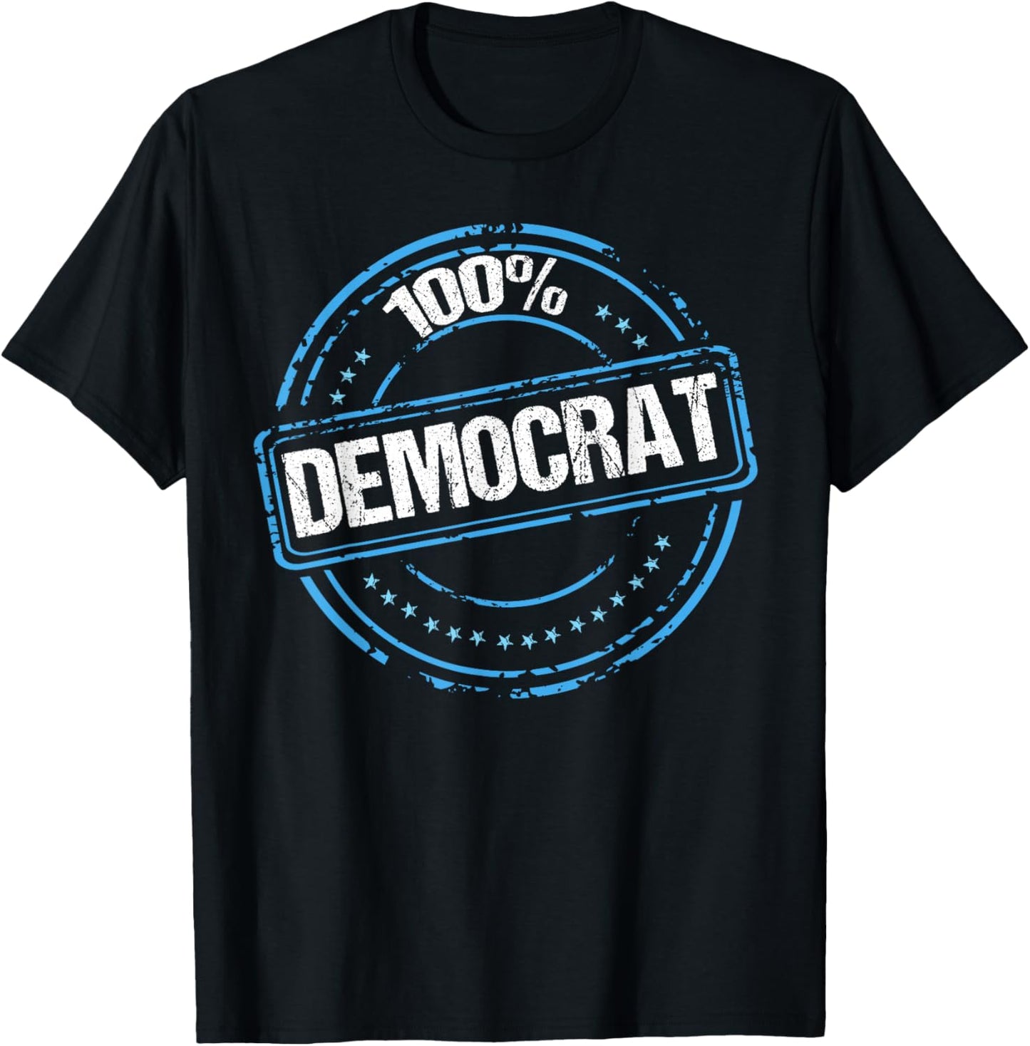 100% Democrat Cool Democratic Party T-Shirt - T-Shirt | Black