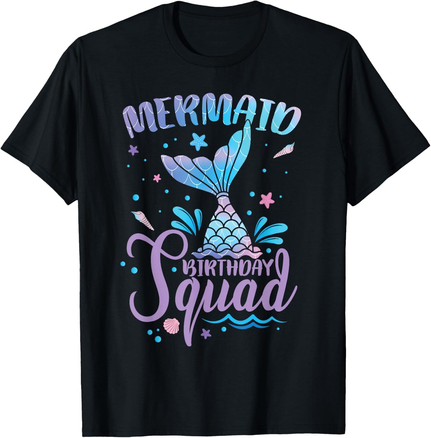 Birthday Mermaid Birthday Squad T-Shirt - T-Shirt | Black