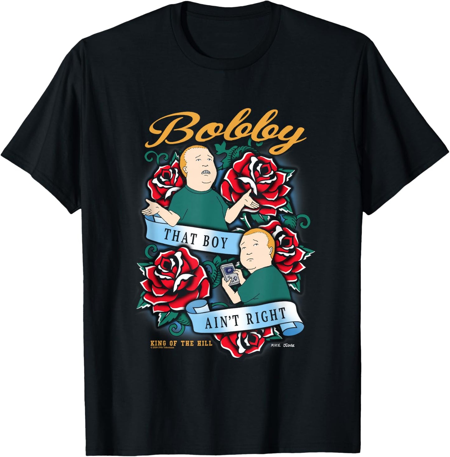 King of The Hill Bobby That Boy Ain't Right Tattoo Poster T-Shirt - T-Shirt | Black