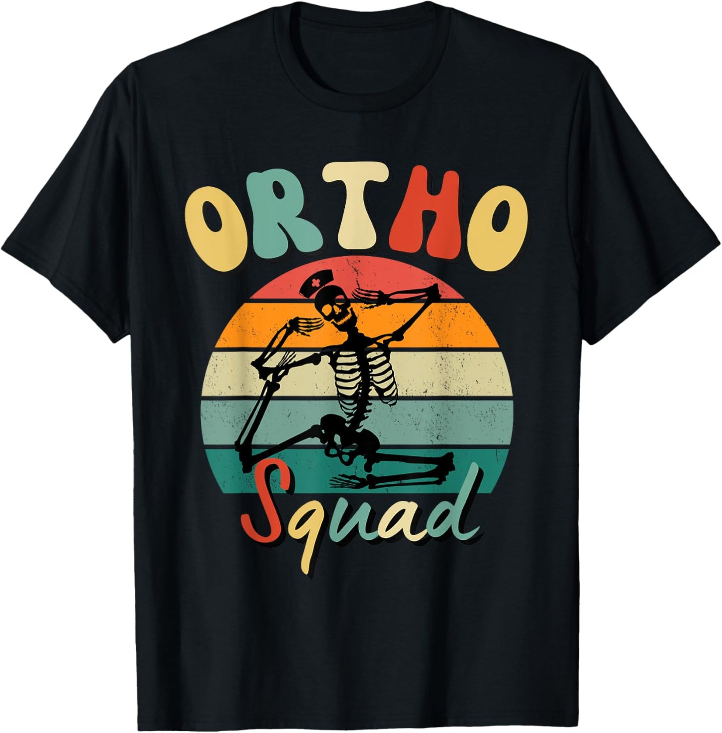 Orthopedics Department Retro Ortho Squad Skeleton Nurse RN T-Shirt - T-Shirt | Black