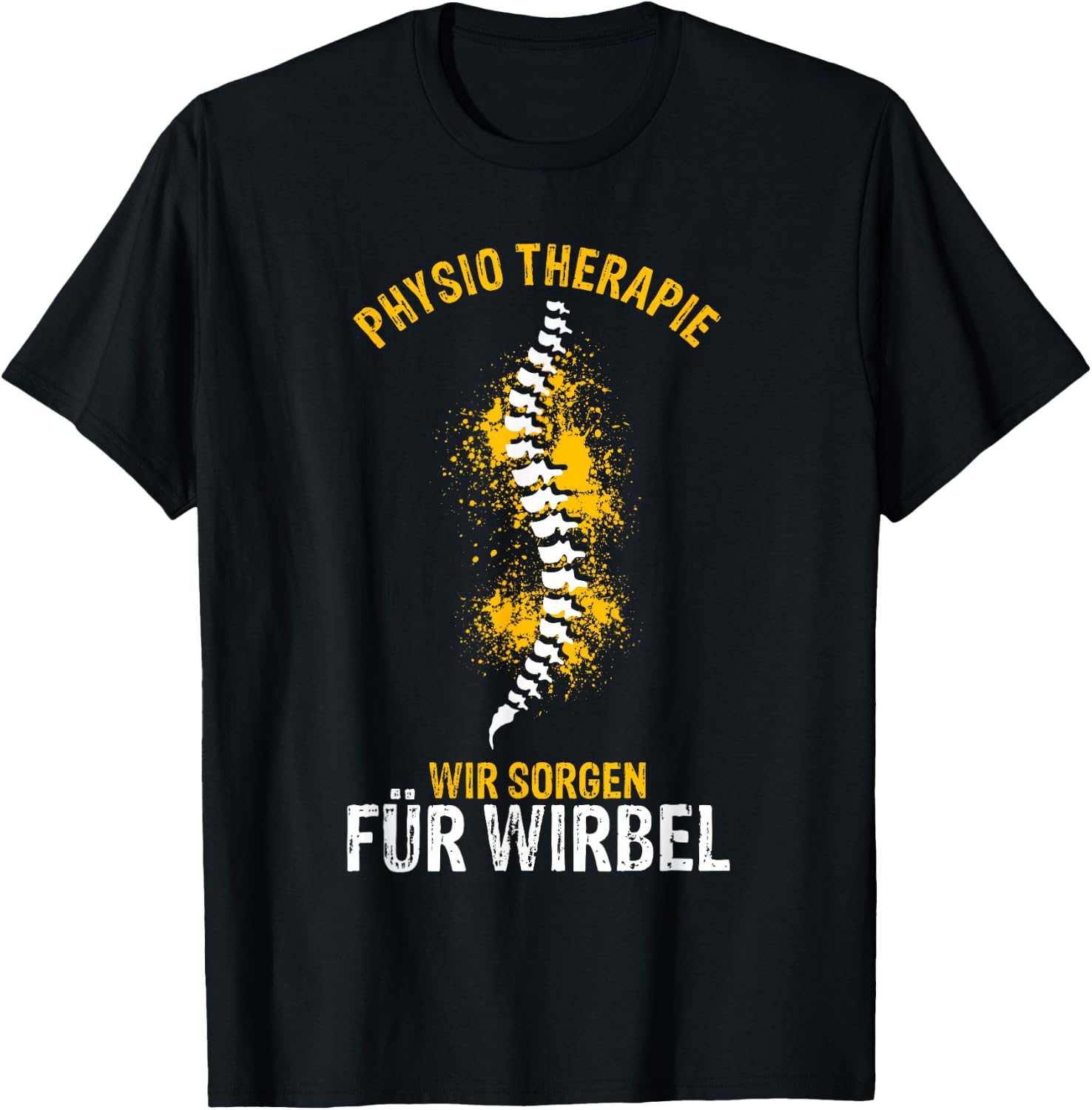Physiotherapeut Physio Spruch Therapeut Geschenk Masseur T-Shirt - T-Shirt | Black