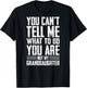 Funny Grandpa Gift - You are Not My Granddaughter T-Shirt - T-Shirt | Black