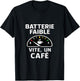 Coffee Humour – Low Battery, Fast A Coffee Caffeine T-Shirt - T-Shirt | Black