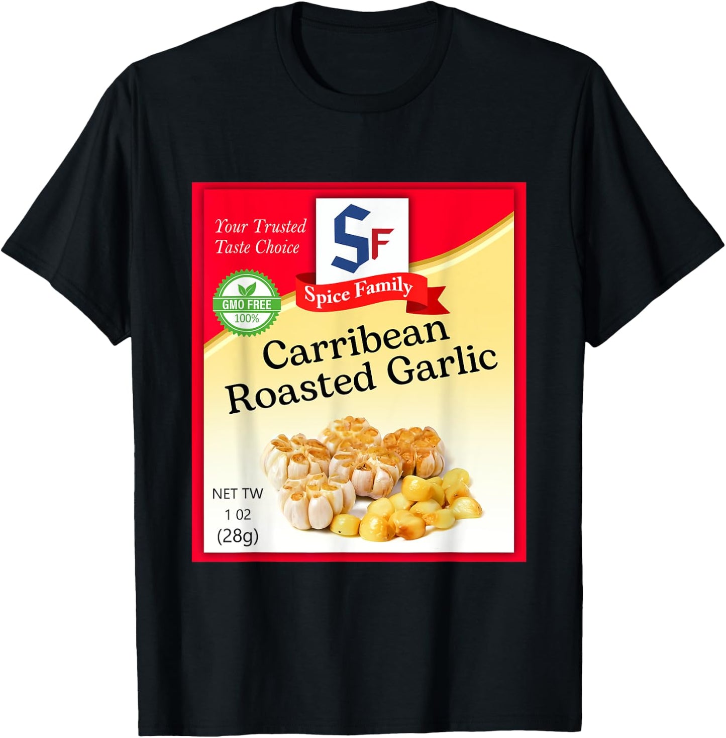Carribean Roasted Garlic Condiment Holiday Spice Costumes T-Shirt - T-Shirt | Black