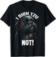 I SHIH TZU NOT! - Funny Shih Tzu Dog T-Shirt - T-Shirt | Black