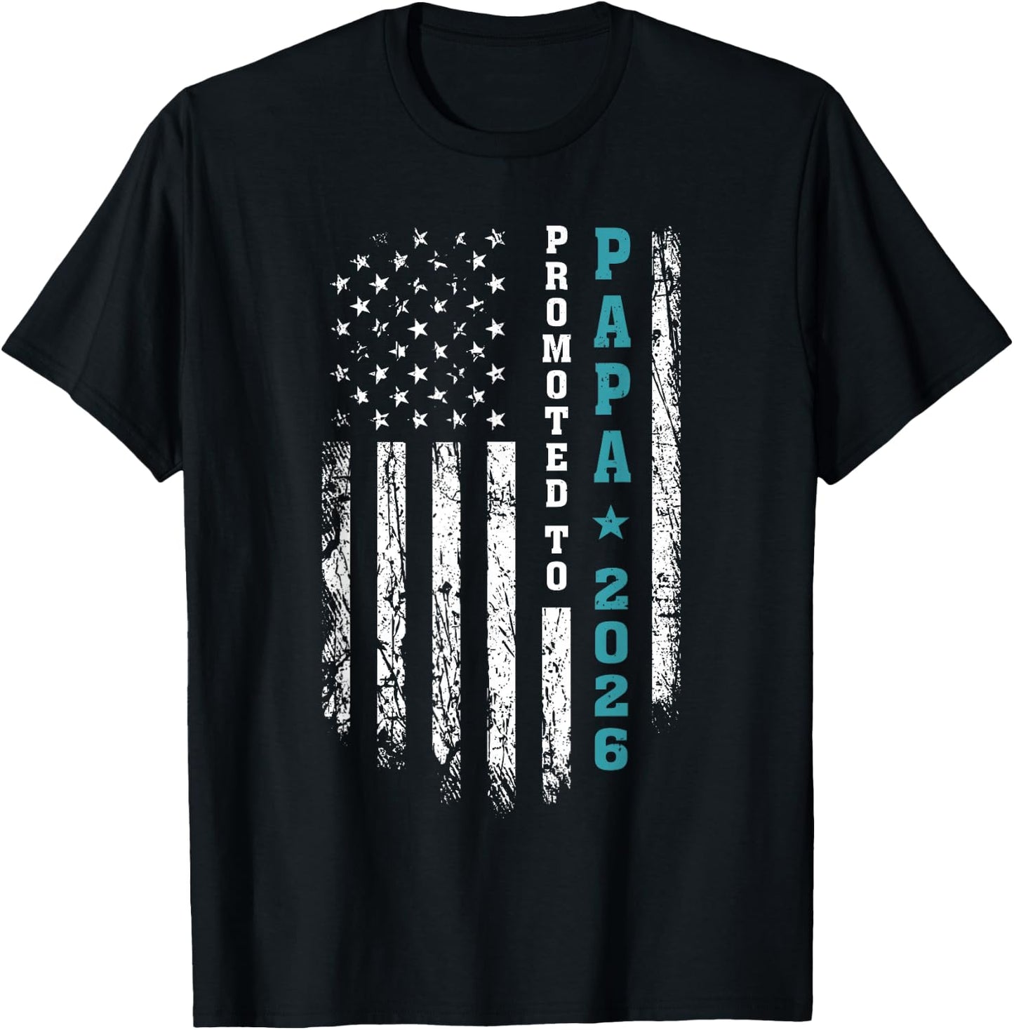 Promoted to Papa Est 2026 First Time Papa T-Shirt - T-Shirt | Black