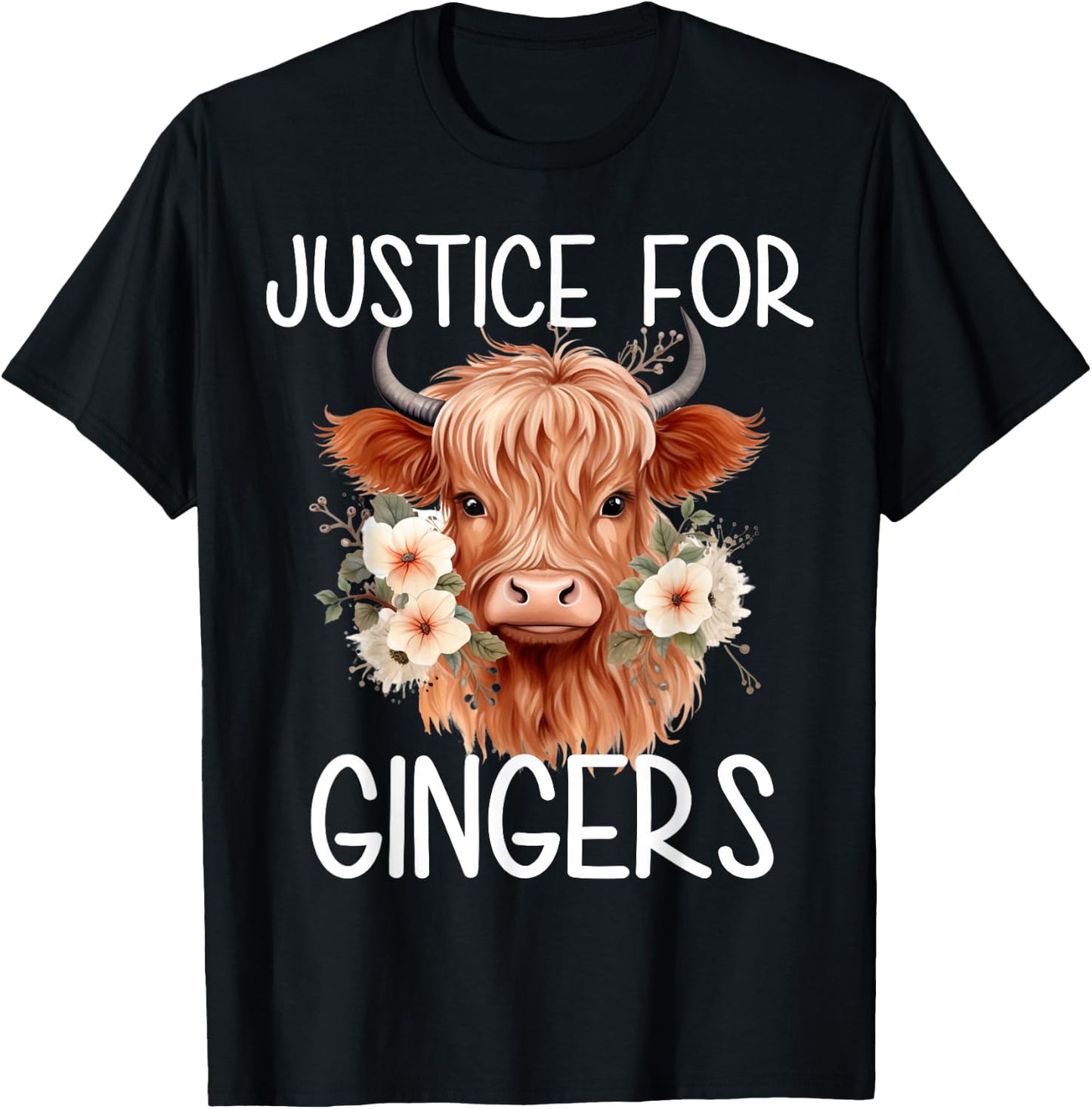 Justice For Gingers Highland Cow Flower Ginger Redhead T-Shirt - T-Shirt | Black