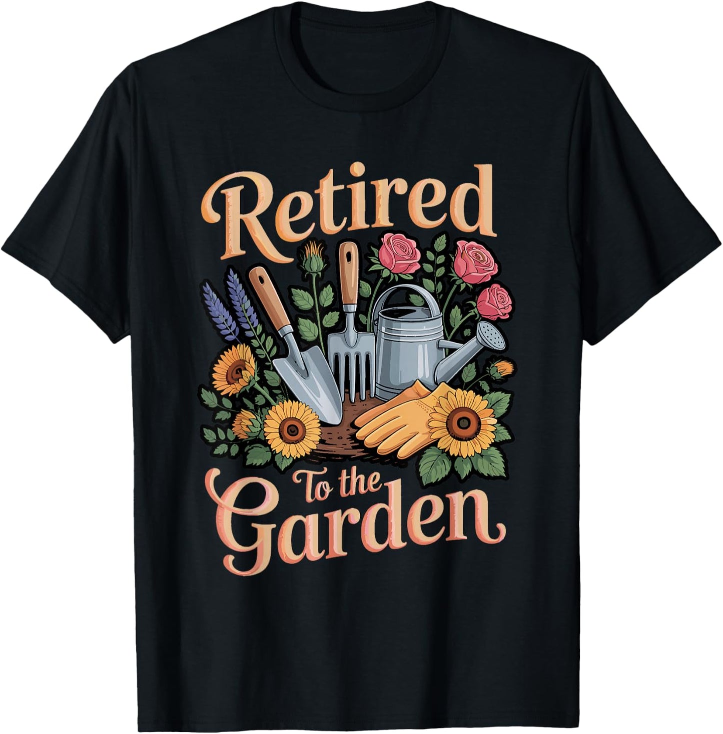 Retired to The Garden Horticulture Retired Plant Gardener T-Shirt - T-Shirt | Black