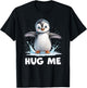 Cute Penguin Hug Me T-Shirt - T-Shirt | Black