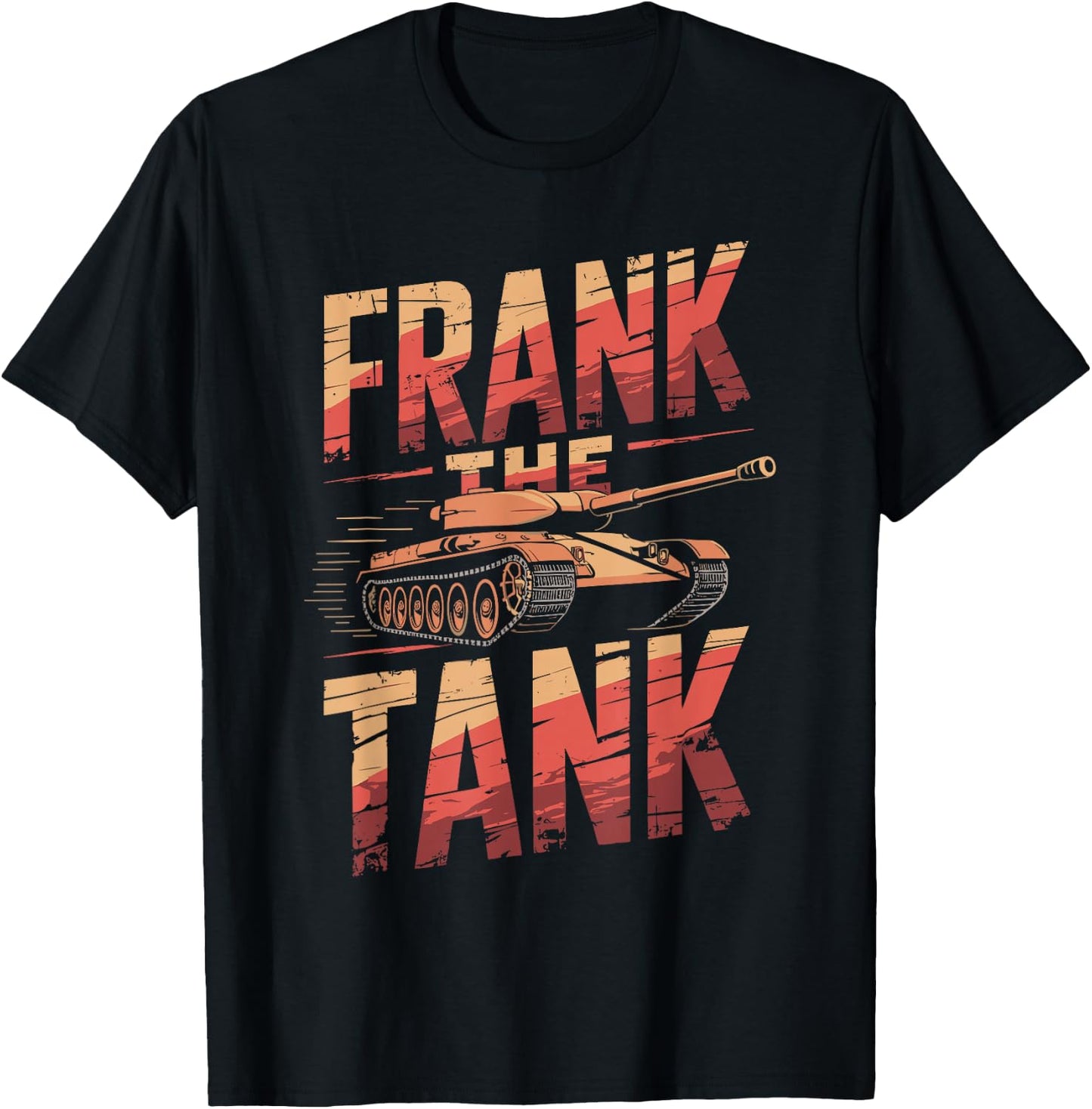 Frank the Tank Shirt Personalized Name Frank T-Shirt - T-Shirt | Black