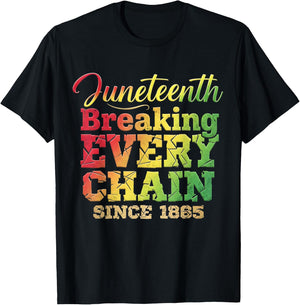 Juneteenth Breaking Every Chain Since 1865 Men Women Kids T-Shirt - T-Shirt | Black