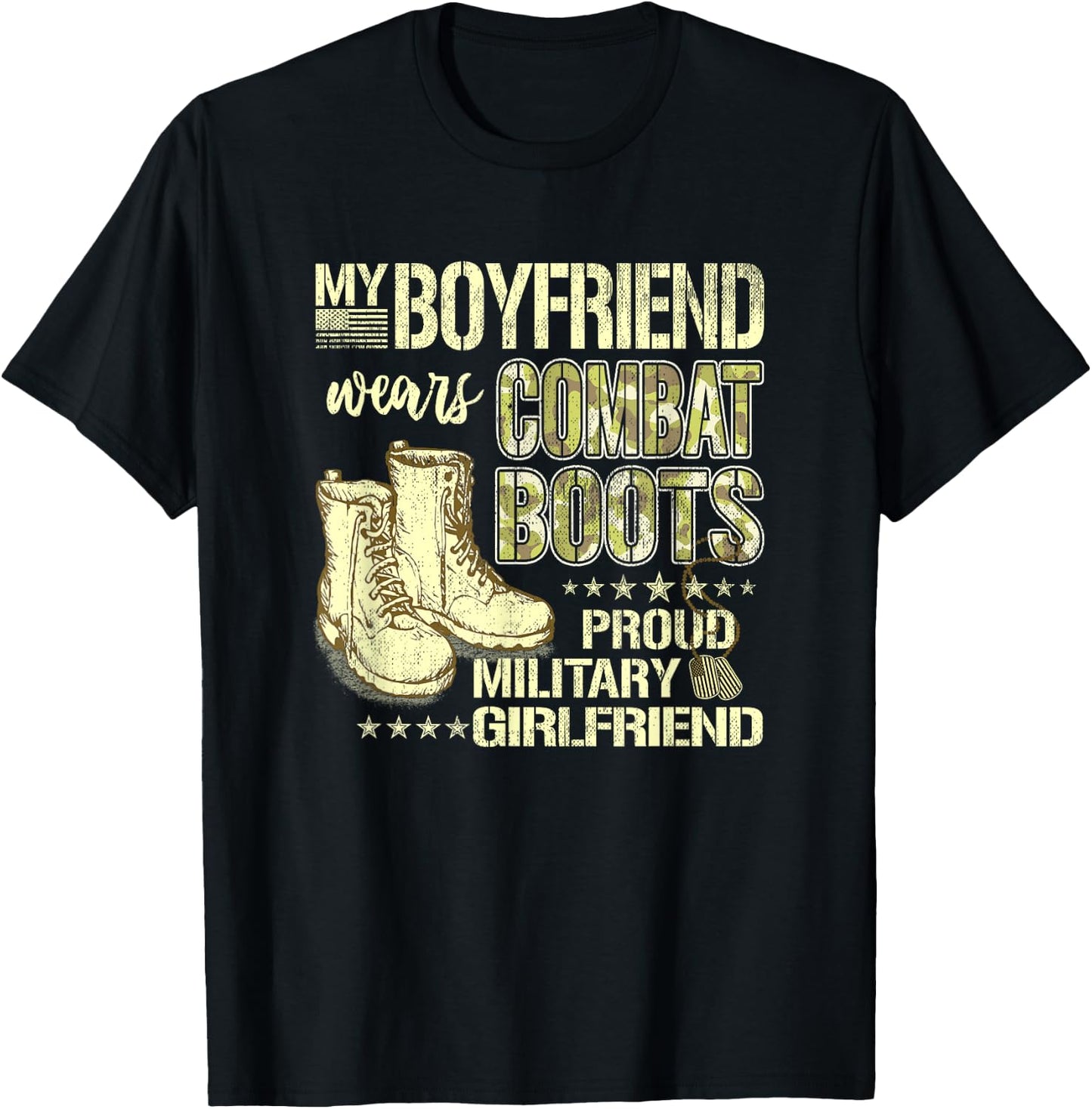 My Boyfriend Wears Combat Boots - Military Girlfriend Shirt T-Shirt - T-Shirt | Black