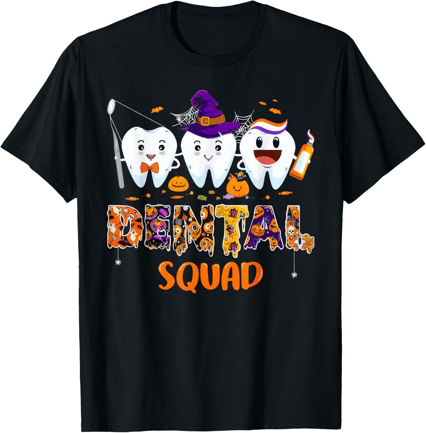 Dental Squad Pediatric Dentist Teeth Halloween Party T-Shirt - T-Shirt | Black