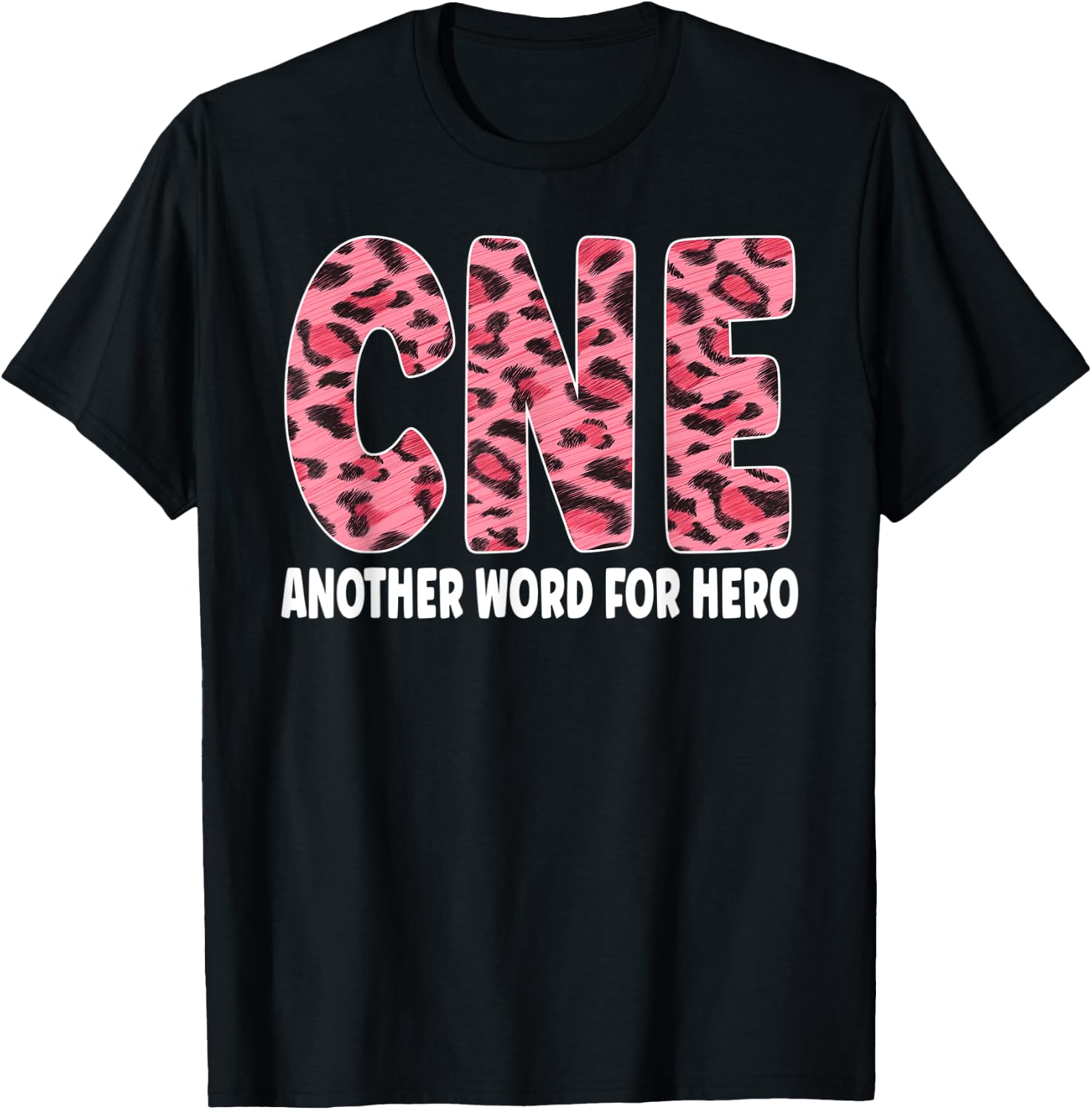 CNE Leopard Nurse Life Certified Nurse Educator T-Shirt - T-Shirt | Black