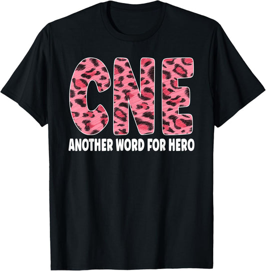 CNE Leopard Nurse Life Certified Nurse Educator T-Shirt - T-Shirt | Black