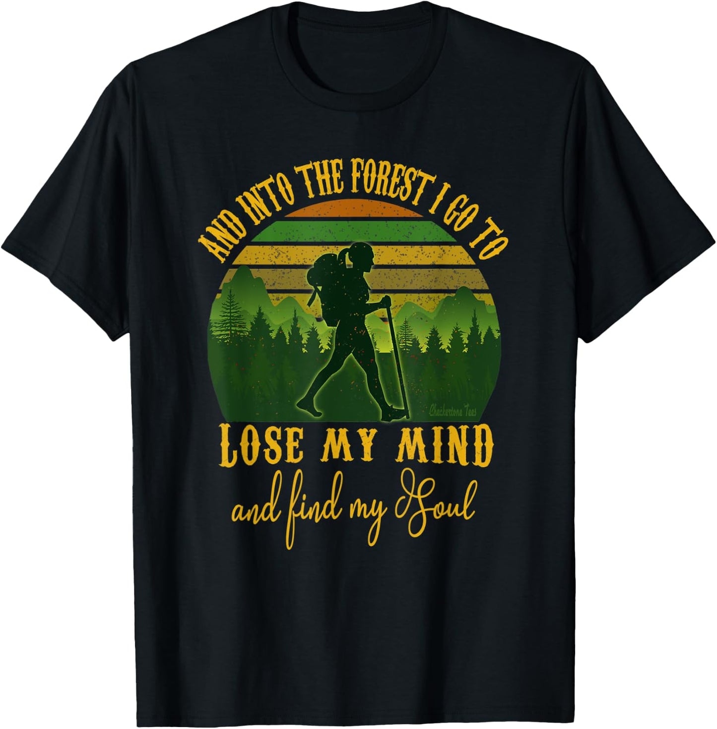 And Into The Forest I Go - Hippie Girl Hiking Camping Gift T-Shirt - T-Shirt | Black