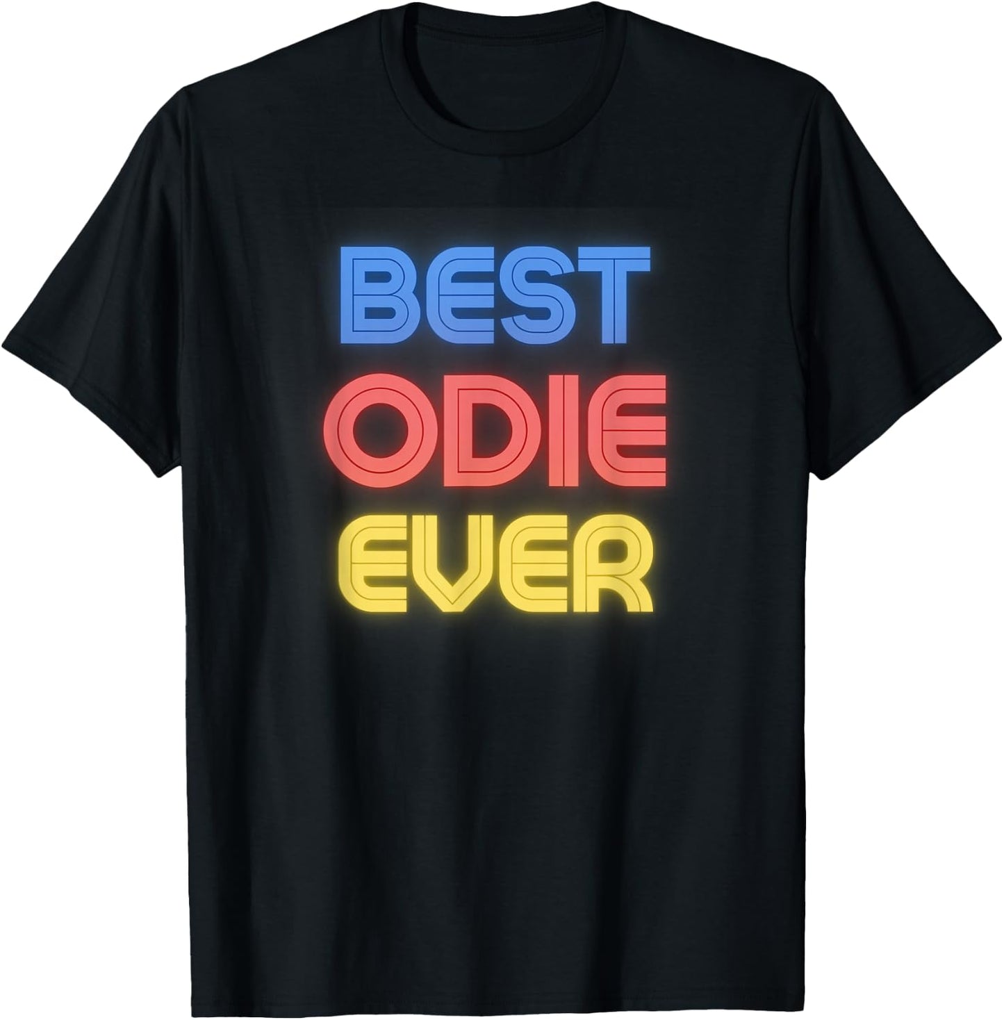 Odie Name Shirts & Gifts Best Odie Ever - Funny Odie Name T-Shirt - T-Shirt | Black