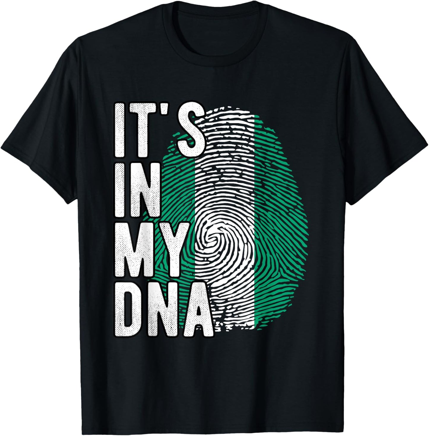 Funny it's in my DNA Nigeria flag Fingerprint T-Shirt - T-Shirt | Black