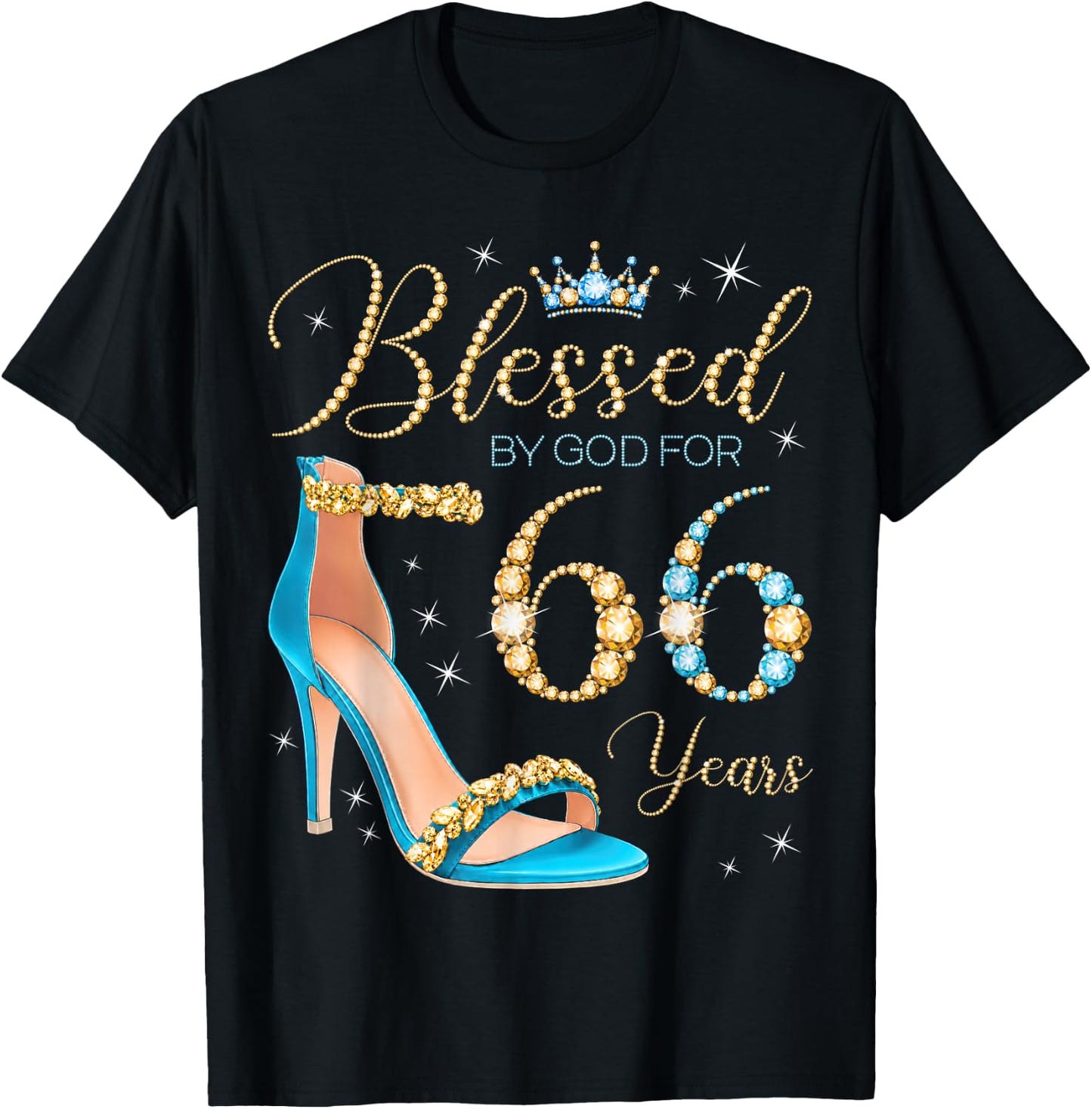 Blessed by God for 66 Years Old 66th Birthday Party Queens T-Shirt - T-Shirt | Black