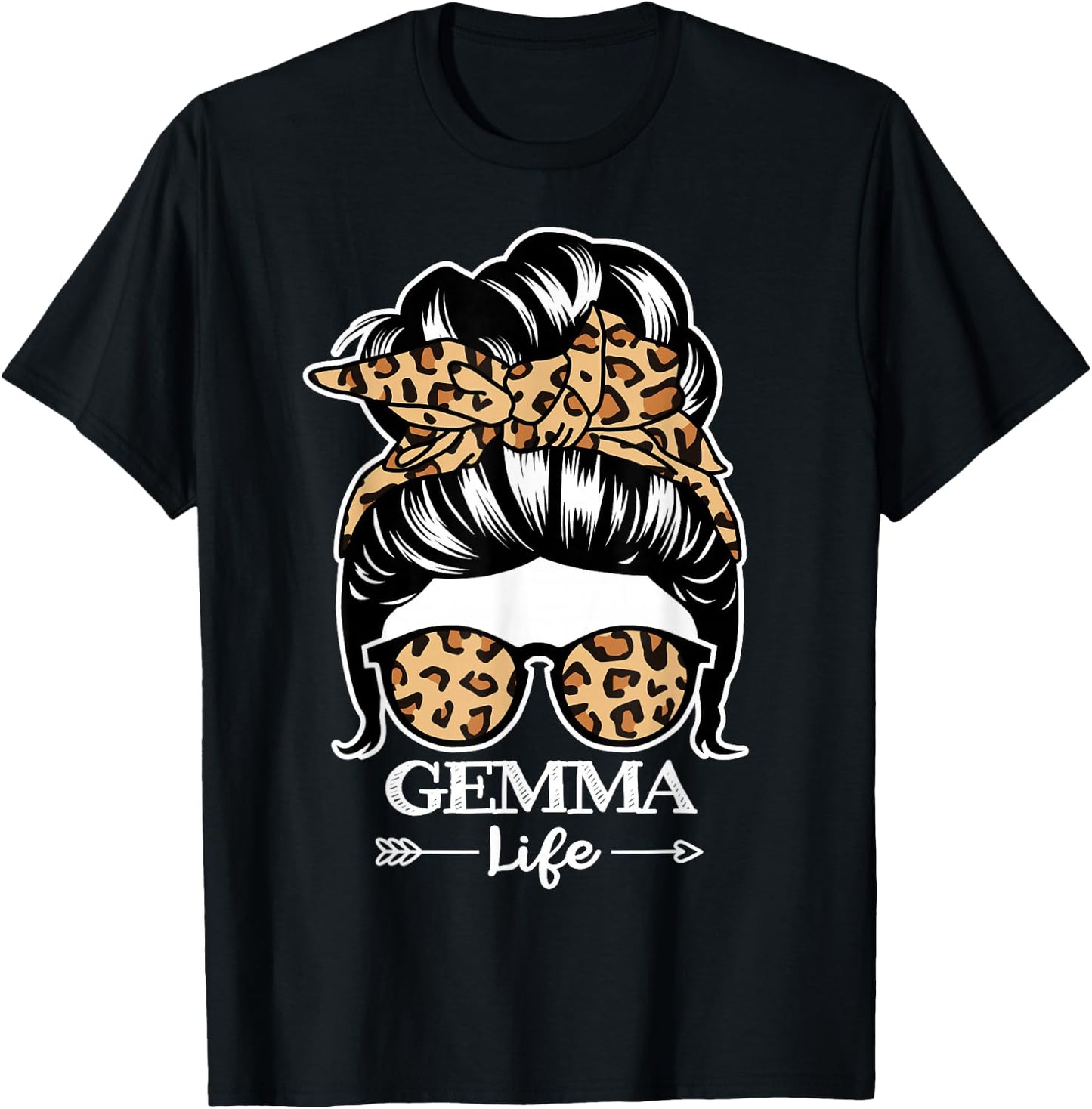 Gemma Life Messy Bun Hair Funny Gemma Leopard T-Shirt - T-Shirt | Black