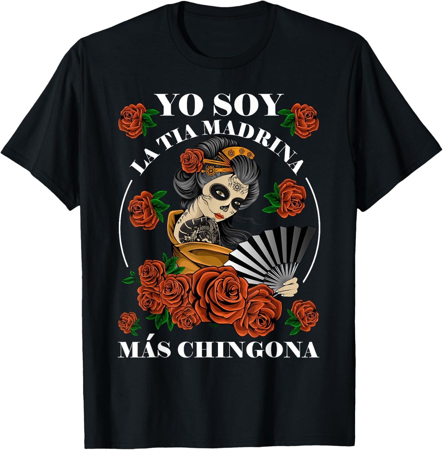 Yo Soy La Tia Madrina Mas Chingona Tia Madrina Proposal T-Shirt - T-Shirt | Black