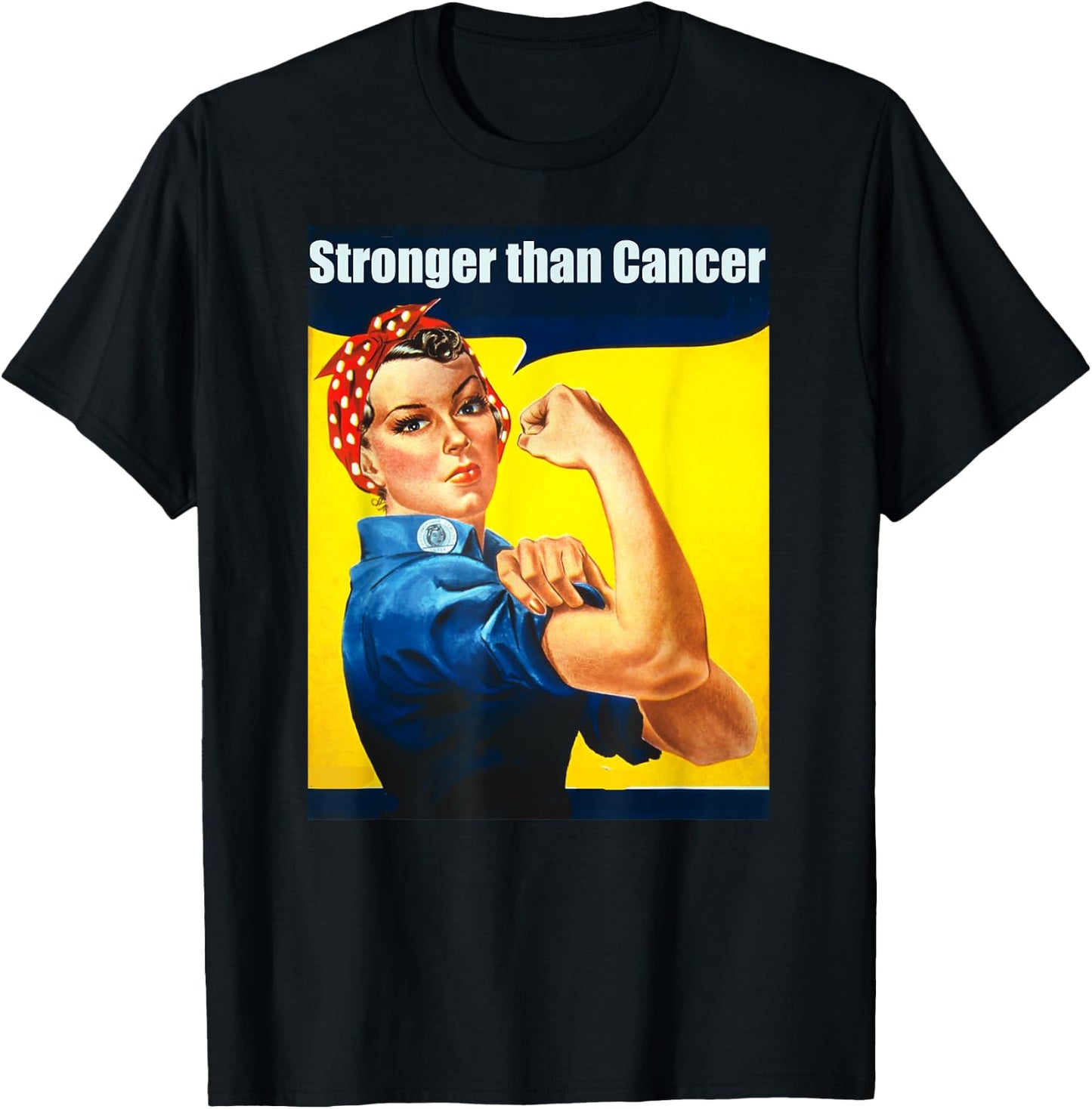 Rosie the Riveter Stronger Than Cancer Survivor T-Shirt - T-Shirt | Black
