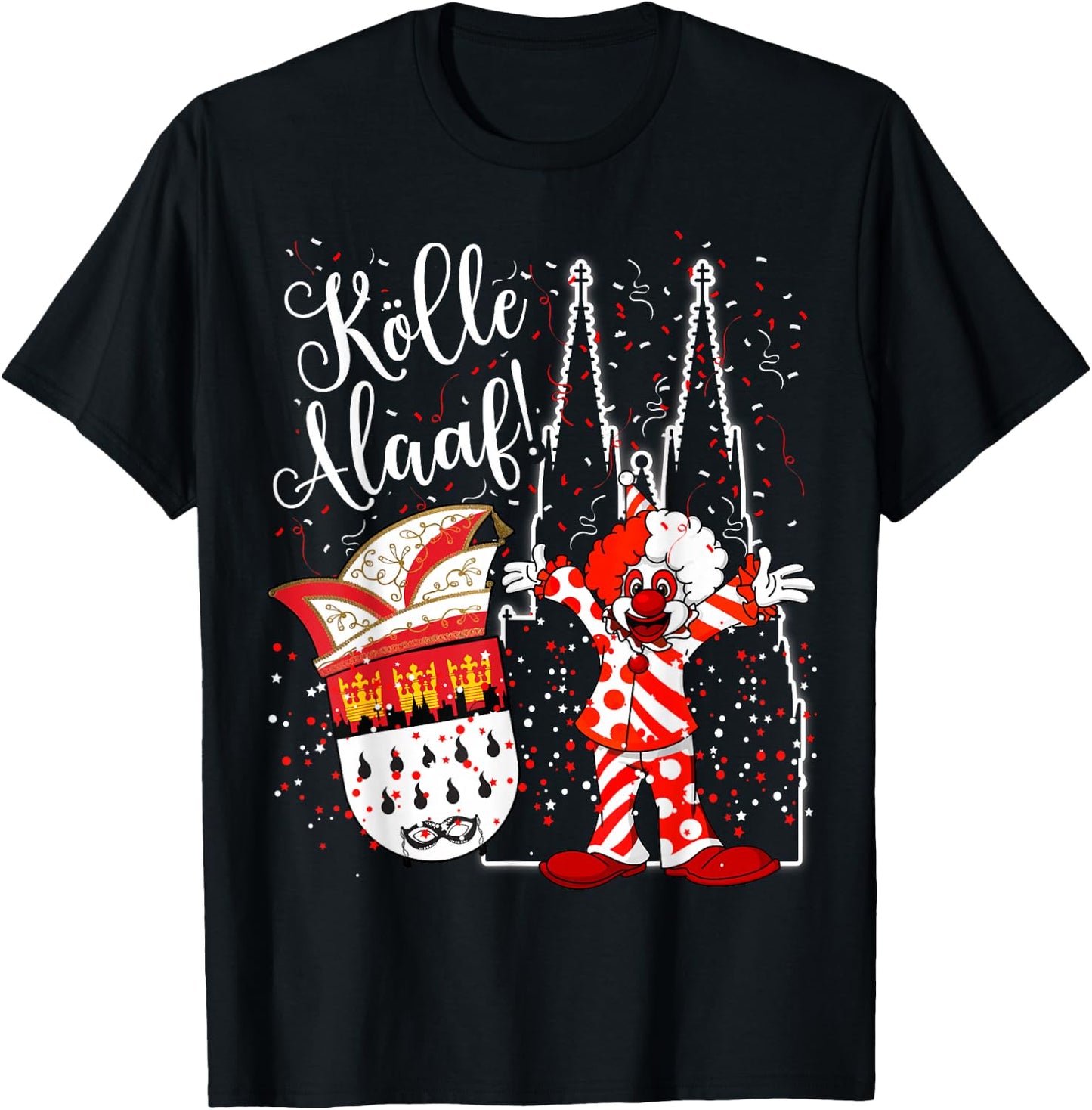 Cologne Cathedral Clown Cologne Alaaf Confetti Carnival Fashion Parade T-Shirt - T-Shirt | Black