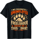 My Favorite Unemployed Freeloader Bought me This T-Shirt - T-Shirt | Black
