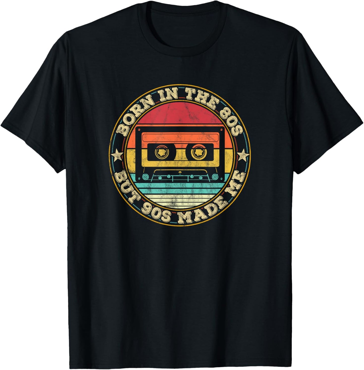 Born In The 80s But 90s Made. I Love 80s Love 90s T-Shirt - T-Shirt | Black