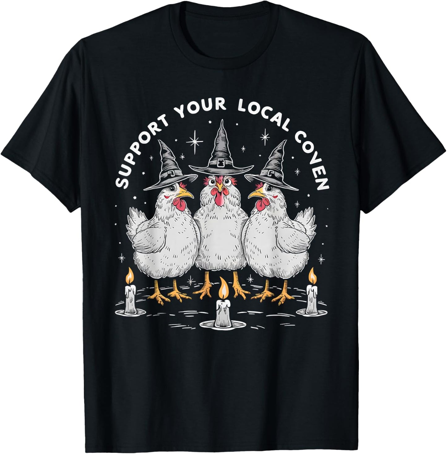 Support Your Local Coven Funny Farm Witch Chicken Halloween T-Shirt - T-Shirt | Black