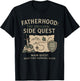 Father Dad Fatherhood The Original Side Quest Dad Mode T-Shirt - T-Shirt | Black