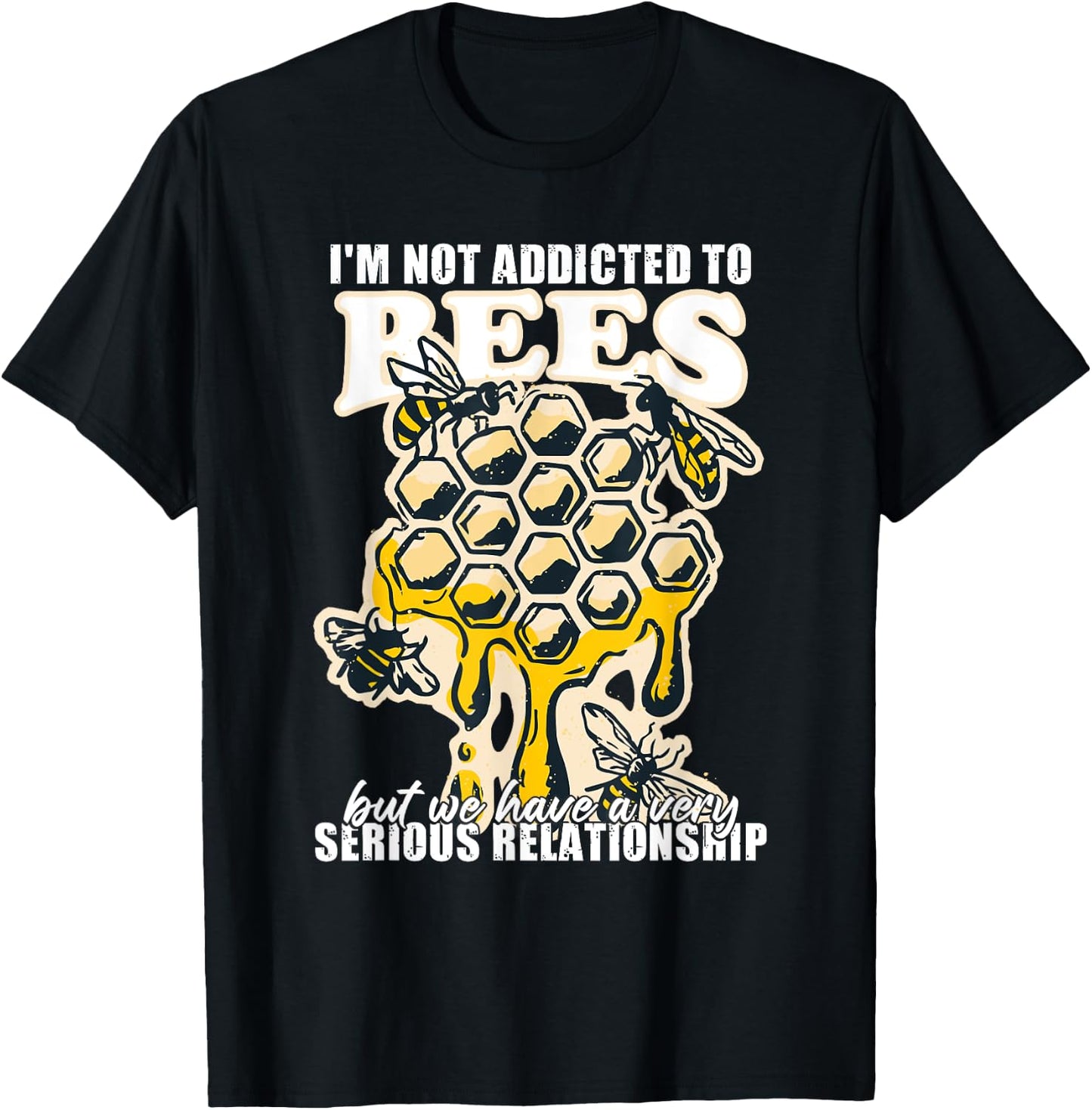 Honeybee Saying Bees Beekeeping Funny T-Shirt - T-Shirt | Black