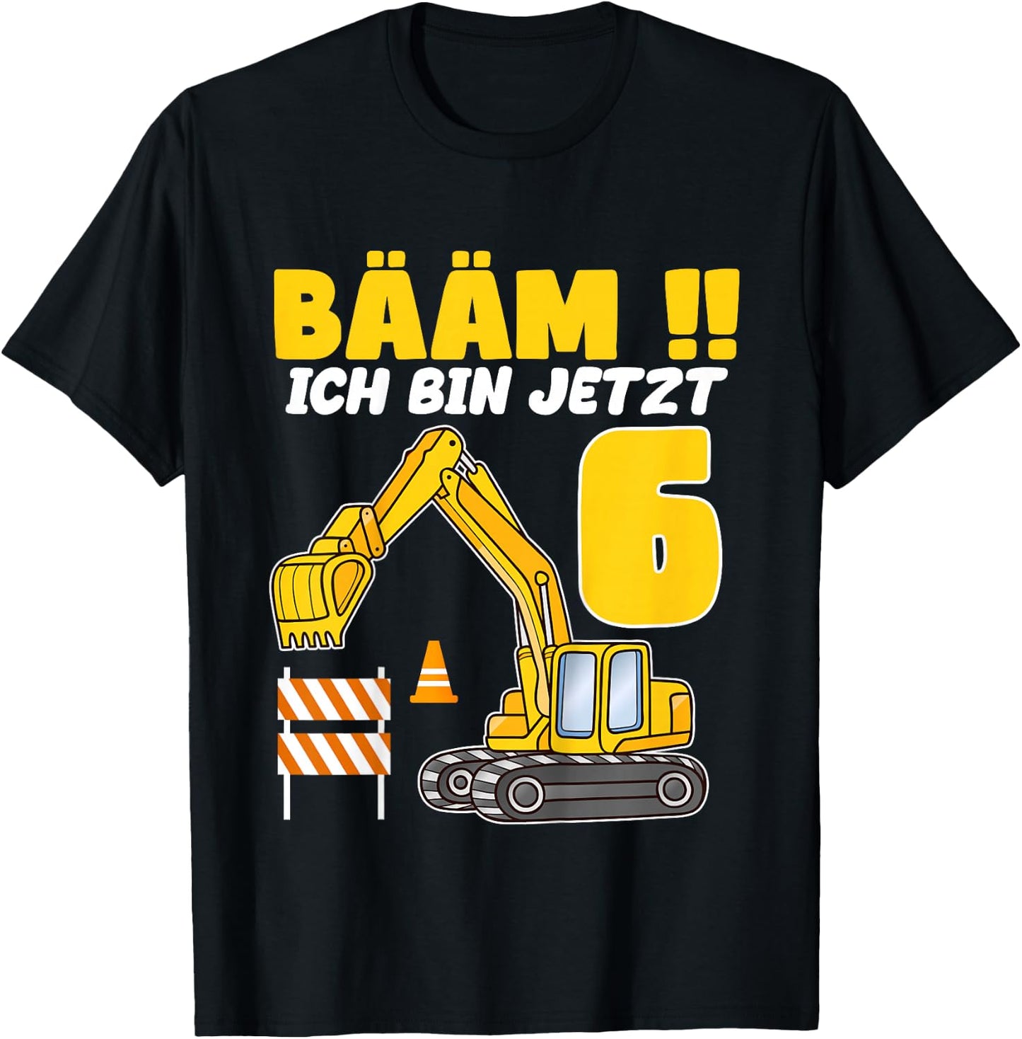 Children's Bäm ich bin 6 Birthday Digger 6 Birthday Shirt Boy , black T-Shirt - T-Shirt | Black