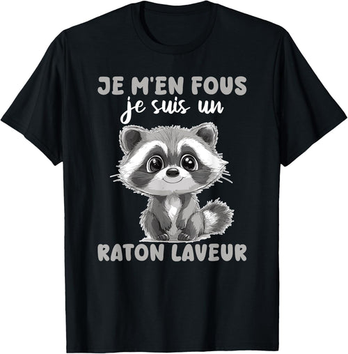 Je M'en Fous Je Suis Un Raccoon - Cute Raccoon , Black, S