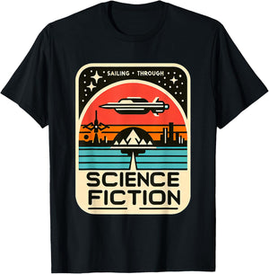 Sailing Through Science Fiction T-Shirt - T-Shirt | Black