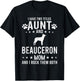 I Have Two Titles Aunt And Beauceron Dog Mom T-Shirt - T-Shirt | Black