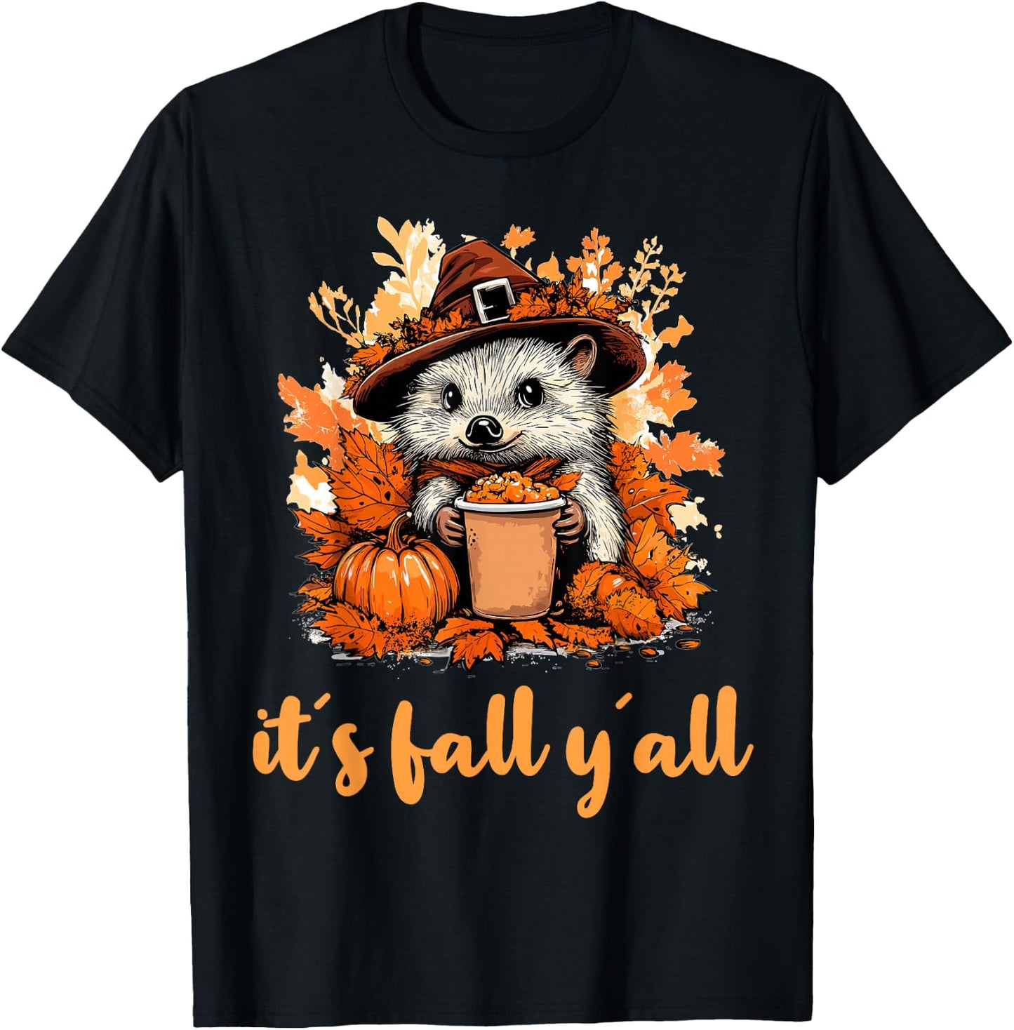 Hedgehog Fall Thanksgiving it´s fall yáll T-Shirt - T-Shirt | Black