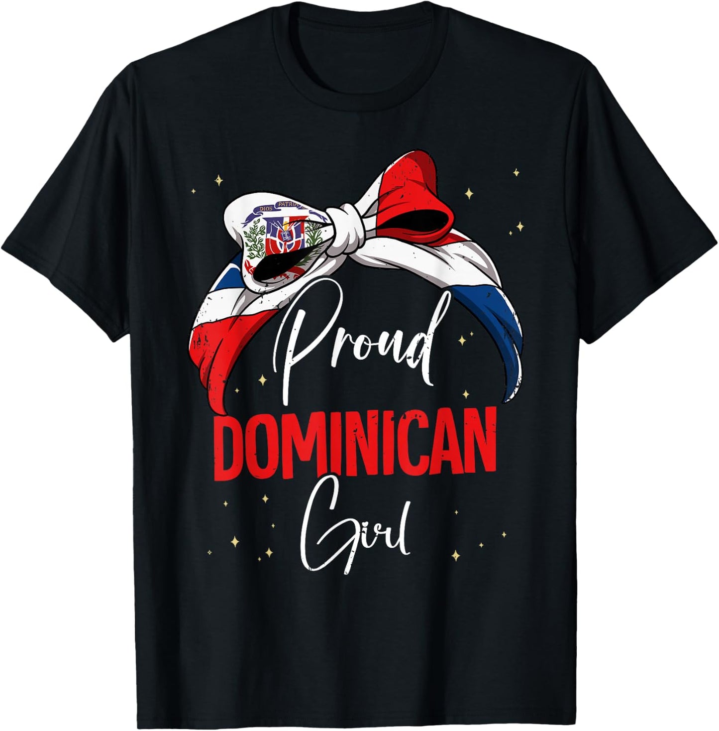 Proud Dominican Girl Dominican Republic T-Shirt - T-Shirt | Black