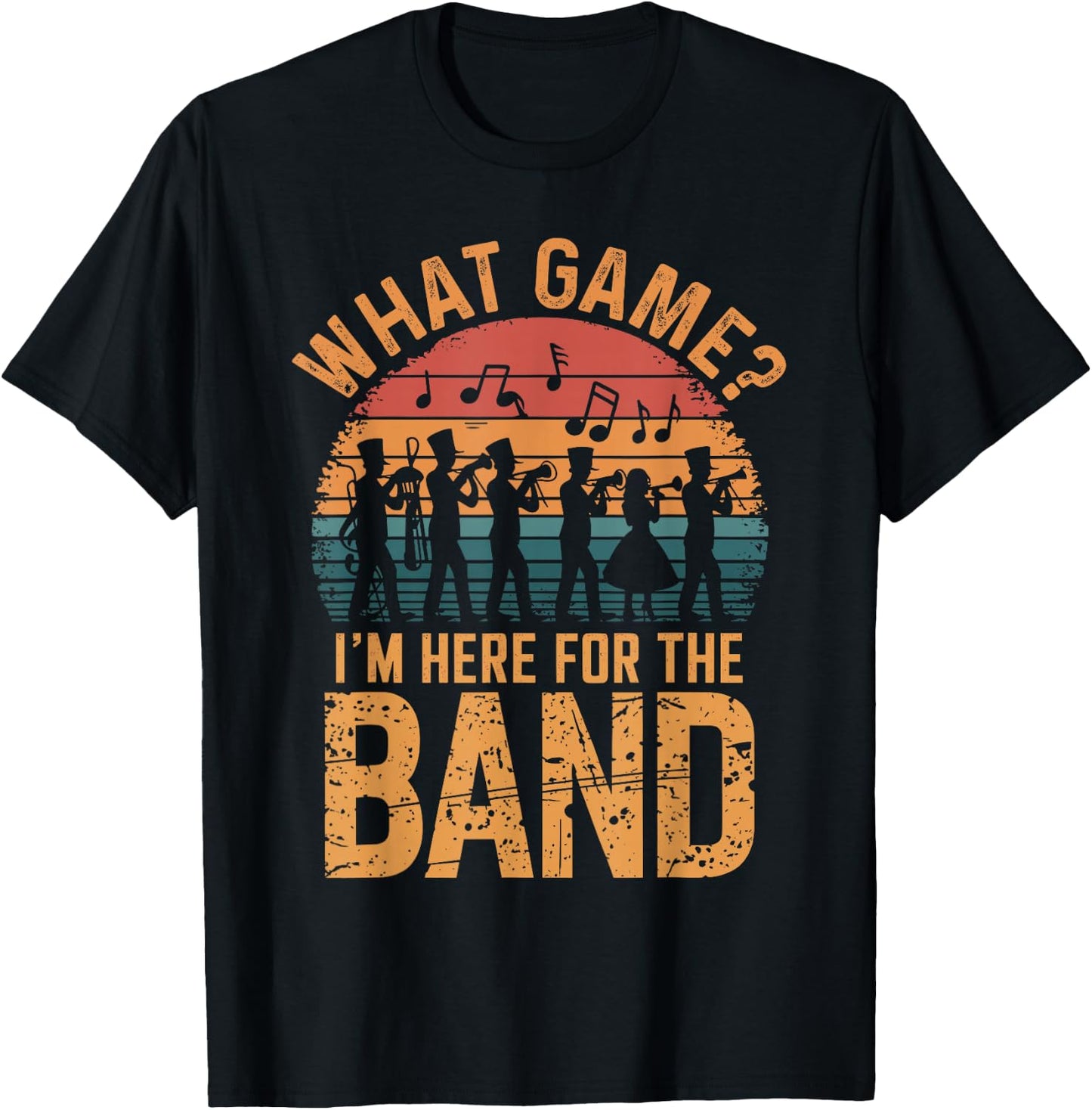Marching Band Designs By ShirtZilla -Adults Black Cotton Blend Short Sleeve Classic Fit Small What Game? I'm Here For The Band Marching Band T-Shirt - T-Shirt | Black