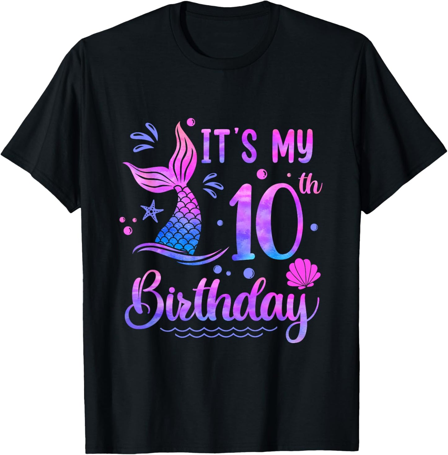 It's My 10th Birthday Mermaid Girl Theme Party 10 Years Old T-Shirt - T-Shirt | Black