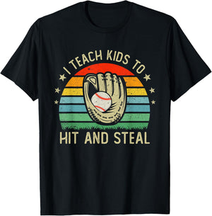 I Teach Kids To Hit And Steal Funny Vintage Baseball Coach T-Shirt - T-Shirt | Black