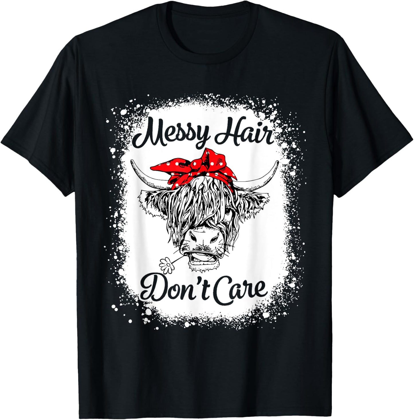 Bleached Highland Cow Cattle Bandana Messy Hair Don't Care T-Shirt - T-Shirt | Black