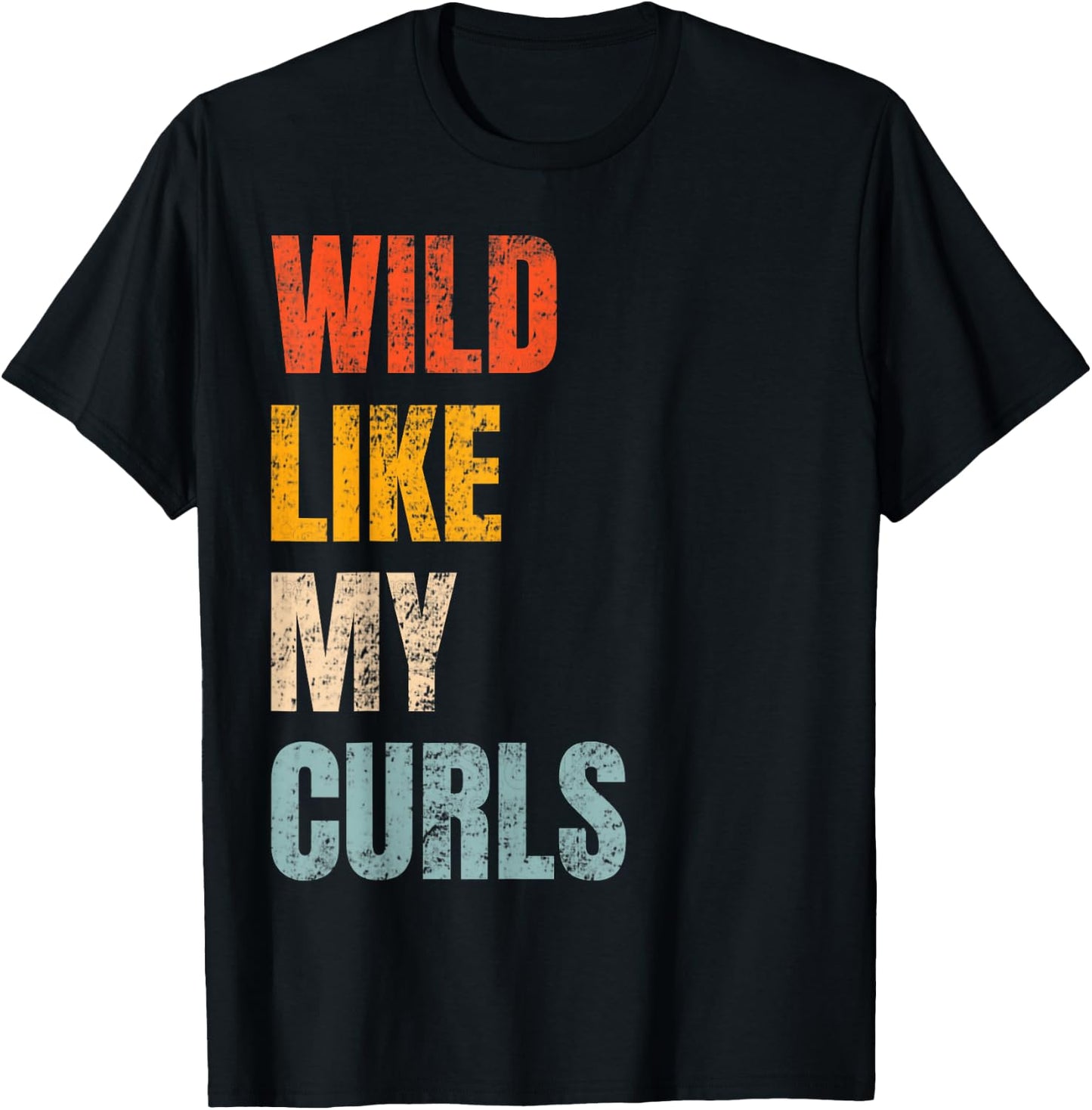 Toddler Girls Wild Like My Curls Funny Cute Curly Hair Retro T-Shirt - T-Shirt | Black